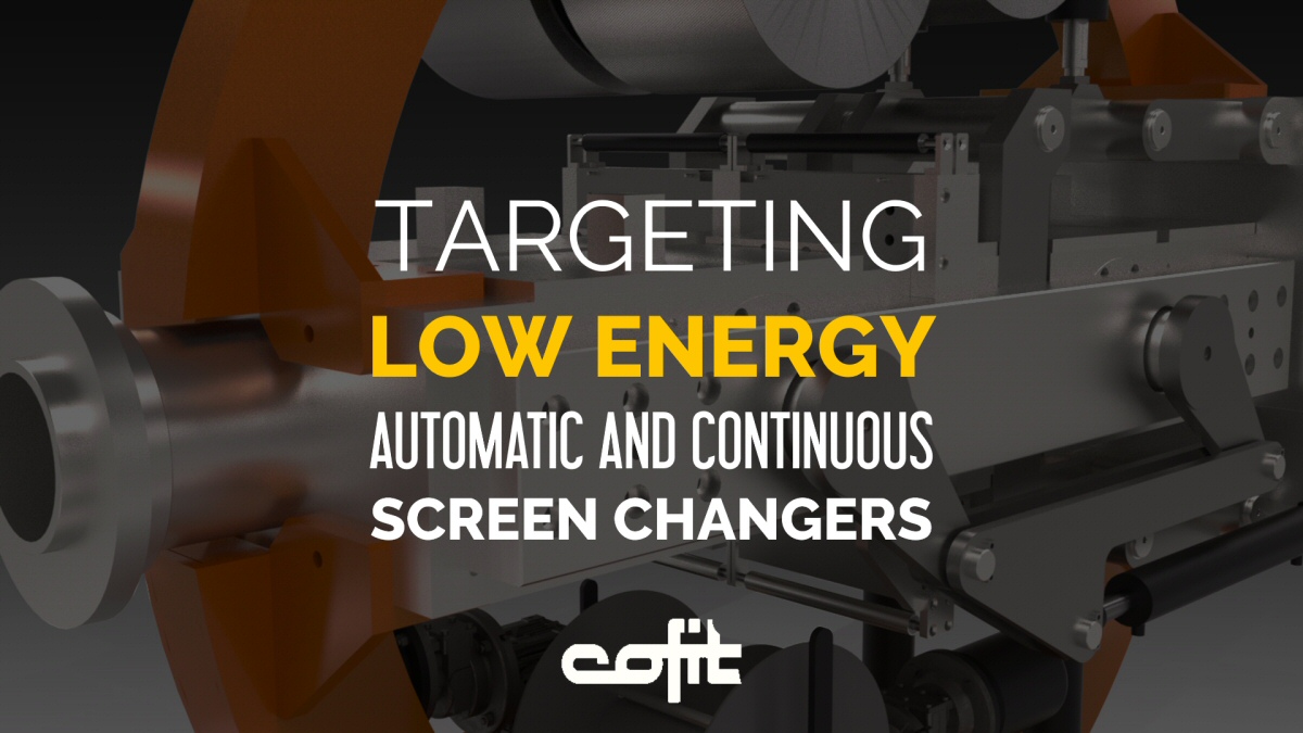 Low energy consumption in automatic/continuous screen changers - Cofit International