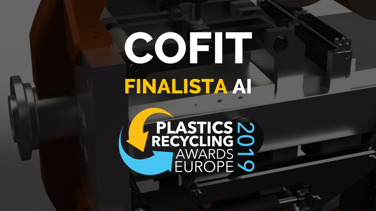 Plastics Recycling Awards Europe 2019: Cofit to be finalist