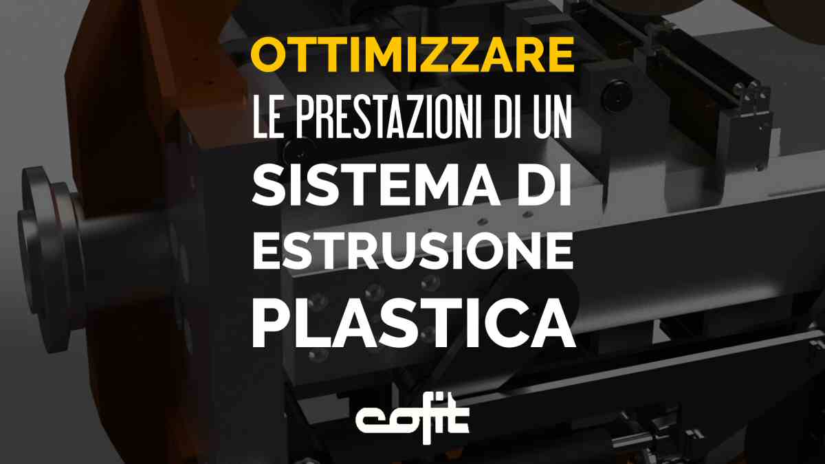 Ottimizzare un sistema di estrusione plastica con cambiafiltri
