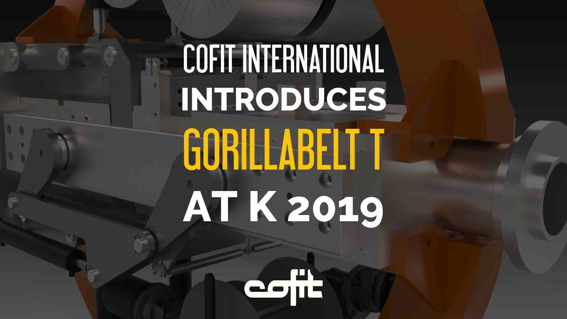 Cofit introduces Gorillabelt T at K 2019