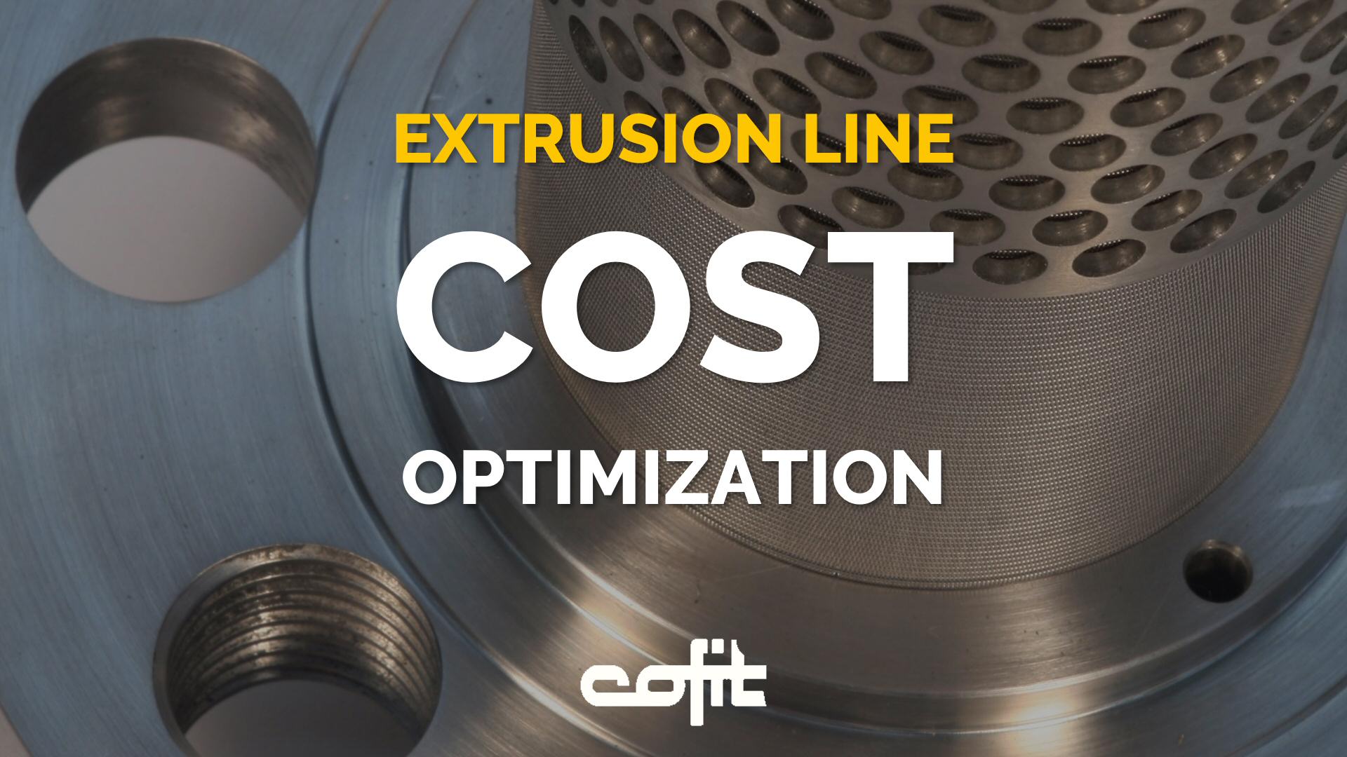 Extrusion line cost optimization